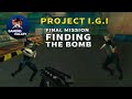 Project IGI Mission 14 | IGI Final Mission |  Finding The Bomb