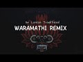 Waramathi Remix | Prashasthi | Srilankan Traditional Song | EDM REMIX | Geesara Lankanath |2023