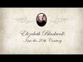 Elizabeth Blackwell: Episode 7 - Into the 20th Century