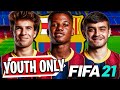 BARCELONA *YOUTH ONLY* REBUILD!!! - FIFA 21 Career Mode