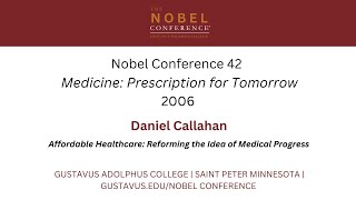 Daniel Callahan at Nobel Conference 42