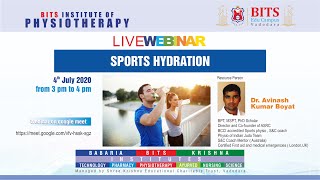 Sports Hydration ‖ Dr. Avinash Kumar Boyat ‖ Dr. Pratima Parmar ‖ BITS Physio ‖ Webinar Series