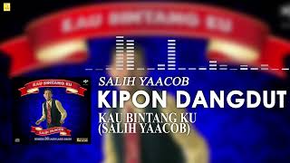 Salih Yaacob - Kipon Dangdut Official Stream Video