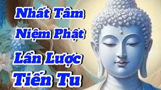 Niệm phật Mỗi Ngày Phật Sẽ Độ