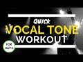 Daily Vocal Tone Exercises for Guys