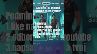 Soutež o the weeknd skin chces vyhrat? #fortnite #epicgames #trendy #gift #theweeknd #viral