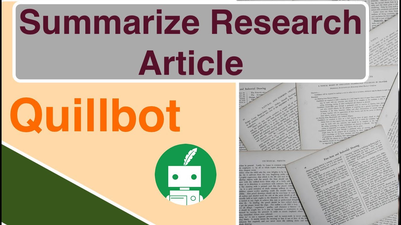 Quillbot : How To Summarize Research Paper Using Quillbot | Easy And ...