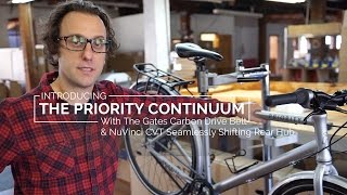 Priority Bicycles Continuum Overview With Dave
