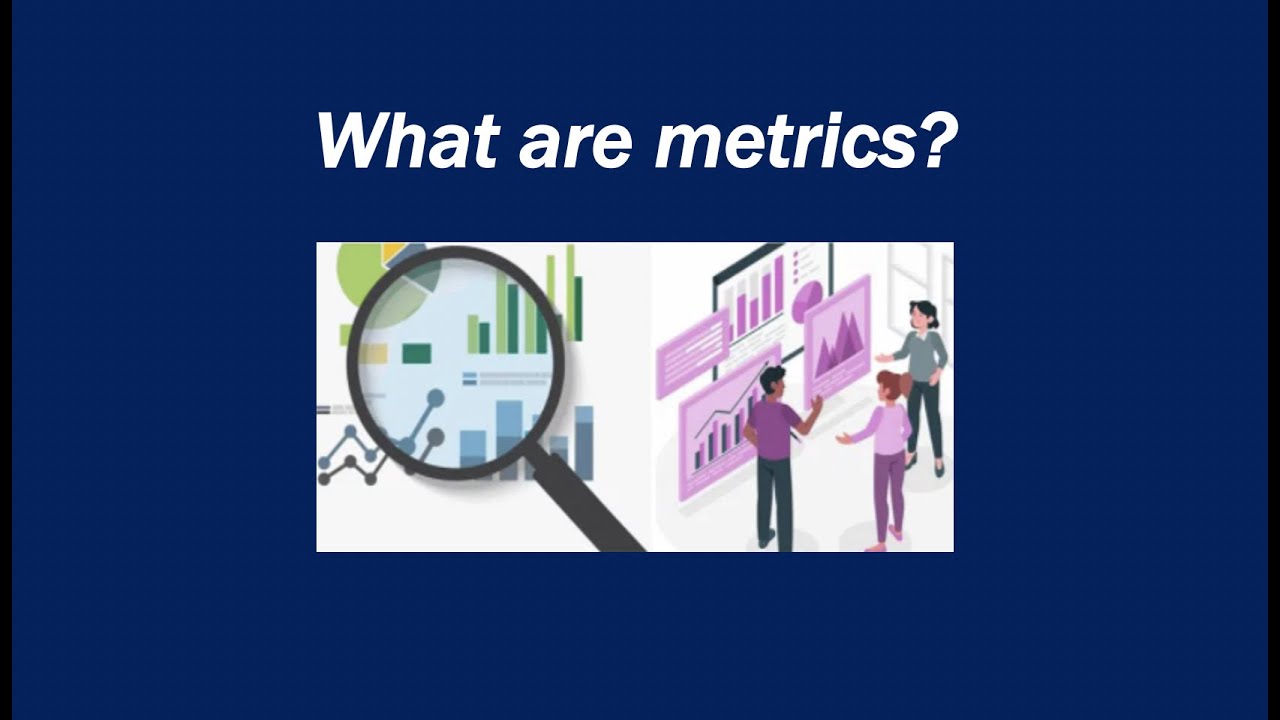 What Are Metrics? - YouTube