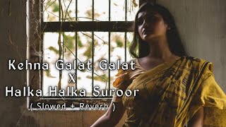 Kehna Galat Galat | Ye Jo Halka Halka Suroor | Madhur Sharma | Swapnil Tare | Sangeet grih
