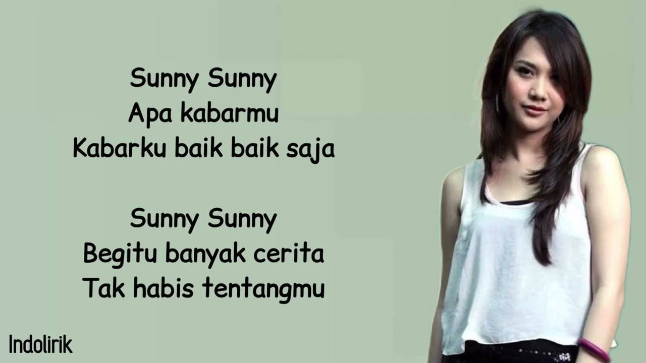 Bunga Citra Lestari - Cinta Pertama (Sunny) | Lirik Lagu Indonesia ...