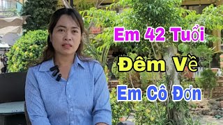 VÂN 42 TUỔI TÌM NỮA YÊU THƯƠNG NGHÈO CŨNG ...