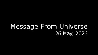 Message From Universe For You Today…🌈