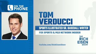 S.I.’s Tom Verducci Talks MLB Return Latest, ‘Bull Durham’ \u0026 More with Rich Eisen | Full Interview