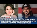 DILEPEH John Hopkins, Alasan Putus dari Nikita Mirzani Terbongkar, Nyai Bohong 'Bukan karena Hukum'