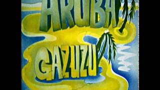 GAZUZU   Aruba 1984