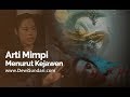 4 Makna atau Arti Mimpi Menurut Ilmu Kejawen - Dewi Sundari