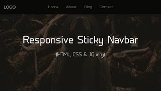Responsive Sticky Navbar With JQuery | HTML, CSS & JavaScript