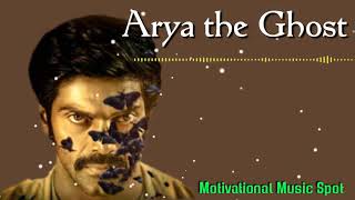 Aranmanai 3 Arya the Ghost Bgm | Aranmanai 3 Bgm | Arya | Sundar.C | Motivational Music Spot