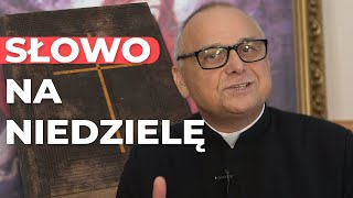 Światłość świata | SŁOWO NA NIEDZIELĘ