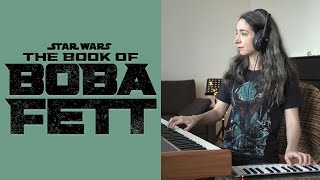 The Book of Boba Fett Theme Cover (for Piano & Organ, free Sheet Music)