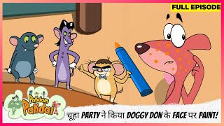 Pakdam Pakdai | Full Episode | LOL! 🐭🎉 चूहा Party ने किया Doggy Don के Face पर Paint! 🎨🐶🤪