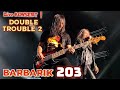 🔥BARBARIK - 203 PADUu❗🔴Live KONSERT DOUBLE TROUBLE 2..Stadium Malawati, Shah Alam..