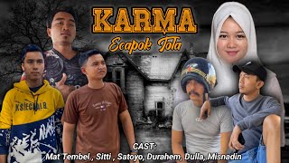 KARMA || LAOK LORONG