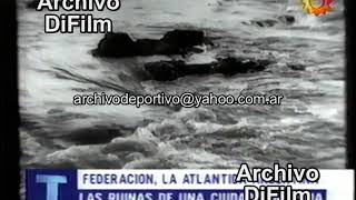 Federacion, la ciudad argentina que quedo bajo el agua - DiFilm 2004