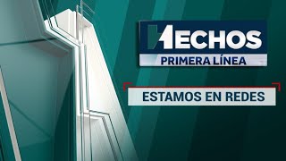 EN VIVO |  Hechos Primera Línea: (24/01/2024)