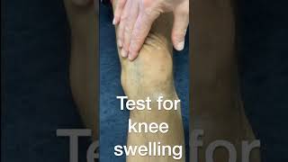Test For Knee Swelling