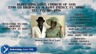 Redeeming Love Church of God, PSL - February 23, 2025