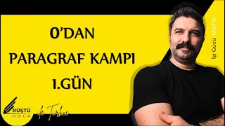 0’dan Paragraf Kampı | 1.GÜN | RÜŞTÜ HOCA