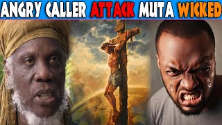 Mutabaruka Get Attack by Angry Christian Caller | This Happen...