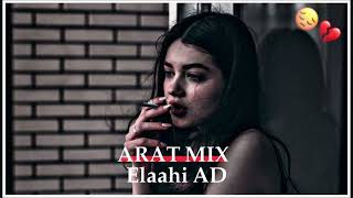 ARAT MIX - Elaahi AD (Official Music Video)