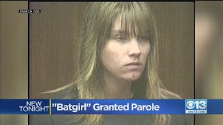 'Batgirl' Granted Parole