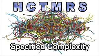 How Creationism Taught Me Real Science 97 Specified Complexity