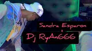 Dj Ryan666 x Sandra Esparon - PA CAPAV SIPLIYE (REMIX)