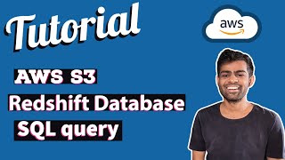 How to Create Tables in Redshift Database and Load Data from S3 | AWS redshift | AWS S3 | SQL query