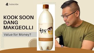 Kook Soon Dang Makgeolli - Honest Review