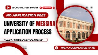 HOW TO APPLY UNIVERSITY OF MESSINA ITALY | NO APPLICATION FEE | FULLY FUNDED SCHOLARSHIP | MESSINA