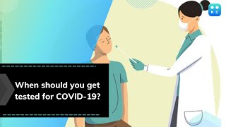 #EditorjiCovidGuide | When should you get tested for COVID-19? We have the answer