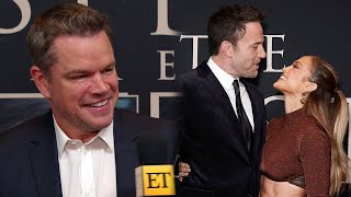 Matt Damon Says Ben Affleck Looks HAPPY With J.Lo (Exclusive)