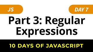 HackerRank 10 Days of JavaScript Solutions: Regular Expressions - Part 3 (Day 7)