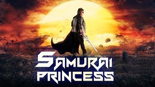 Samurai Princess (2017) Latest South Indian Full Hindi Dubbed Movie | 2017 Action Hindi Movies