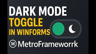 🌙 MetroStyle Dark Mode Toggle in WinForms | Global Theme Switch in C#