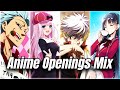 Best Anime Openings Mix #2 (Full Songs)