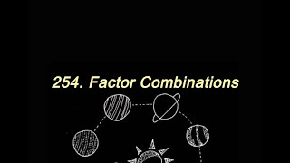 Leetcode Algorithm III day 11 | 254. Factor Combinations 中文