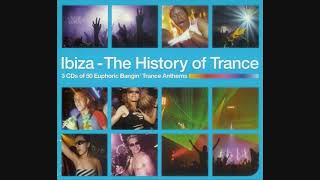 Ibiza: The History Of Trance - CD3