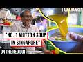 Singapore's Michelin Bib Gourmand Hawkers: Bahrakath Mutton Soup | On The Red Dot